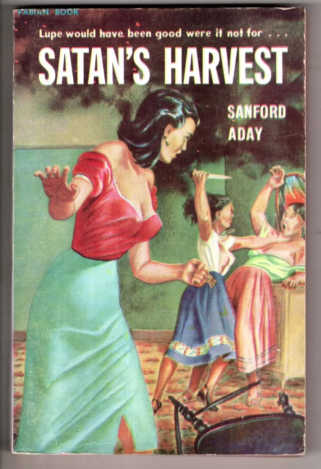 Satan's Harvest by Sanford Aday, 1956 mass market paperback, Fabian