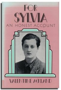 For Sylvia by Valentine Ackland, 1985 Chatto & Windus trade paperback