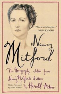 Nancy Mitford by Harold Acton, 2009 Gibson Square trade paperback