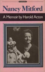 Nancy Mitford by Harold Acton, 1984 Hamish Hamilton trade paperback