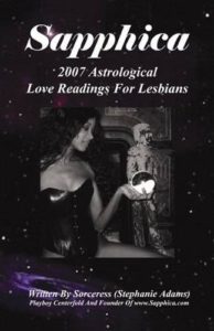Sapphica by Stephanie Adams, 2006 Infinity Publishing trade paperback
