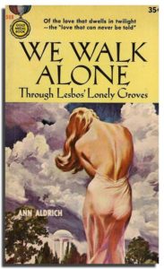 We Walk Alone by Ann Aldrich, 1956 Gold Medal mass market paperback