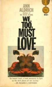 We, Too, Must Love by Ann Aldrich, 1965 Gold Medal mass market paperback