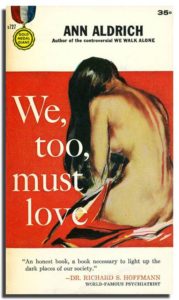 We, Too, Must Love by Ann Aldrich, 1958 Gold Medal Giant mass market paperback