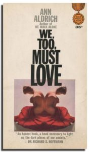 We, Too, Must Love by Ann Aldrich, 1963 Gold Medal mass market paperback