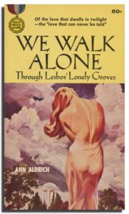 We Walk Alone by Ann Aldrich, 1962 Fawcett Publications mass market paperback