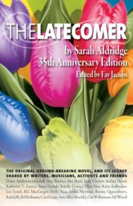 The Latecomer by Sarah Aldridge, 1974 A & M Books trade paperback