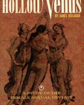 The Hollow Venus by James Bellaugh