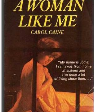 A Woman Like Me by Carol Caine