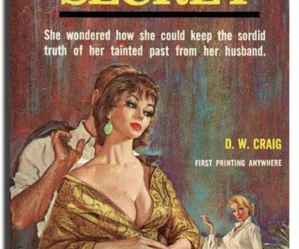 Only in Secret by D.W. Craig