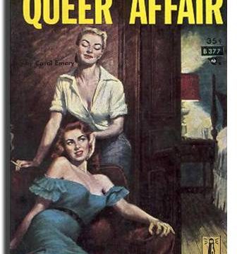 Queer Affair by Carol Emery