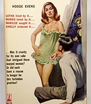 The Lash Of Lust by Hodge Evens