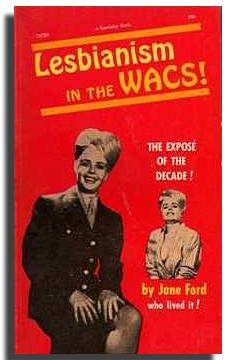 Lesbianism In The Wacs! by Jane Ford