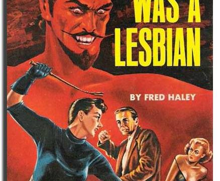 Satan was a Lesbian by Fred Haley