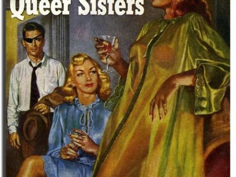 The Queer Sisters by Steve Harragan