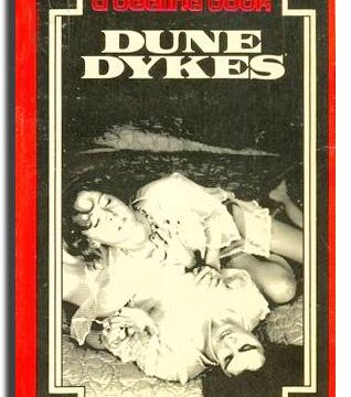 Dune Dykes by Helen Highwater