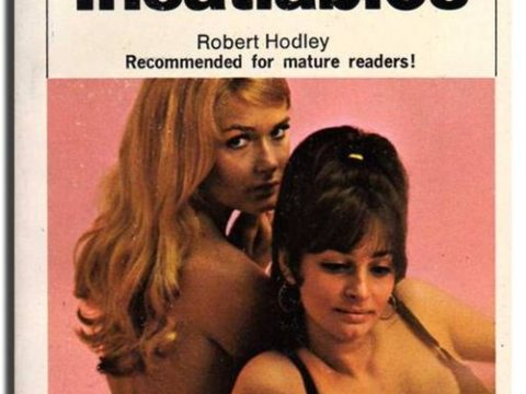 The Insatiables by Robert Hodley