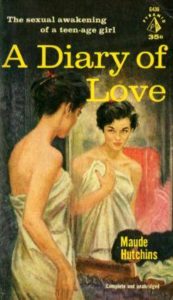 A Diary of Love by Maude Hutchins, 1956 Pyramid Books mass market paperback