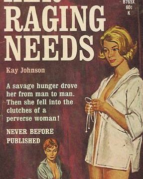 Her Raging Needs by Kay Johnson