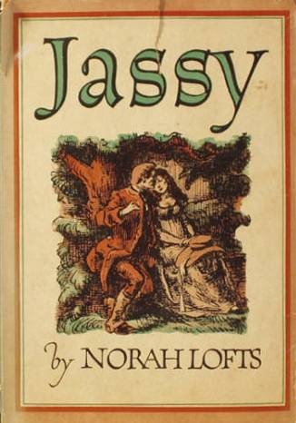 Jassy / Bless This House / Scent of Cloves / How Far to Bethl... by Norah Lofts