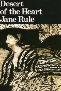 Desert Of The Heart by Jane Rule, 1977 Talonbooks mass market paperback