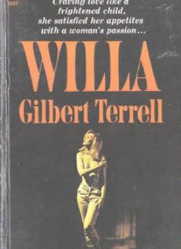 Willa by Gilbert Terrell
