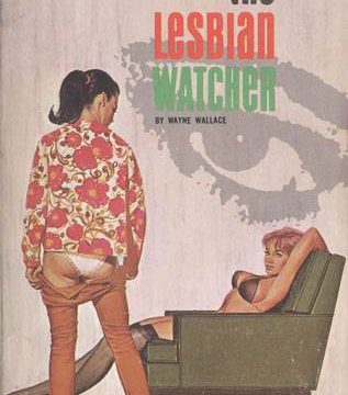 The Lesbian Watcher by Wayne Wallace