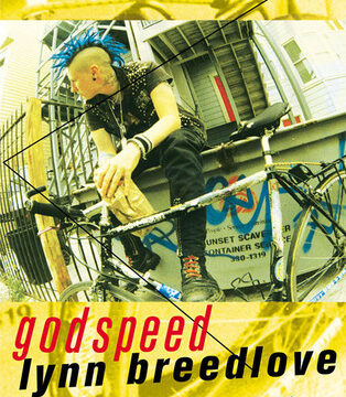 Godspeed by Lynn Breedlove