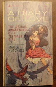 A Diary of Love by Maude Hutchins, 1962 Pyramid Books hardcover