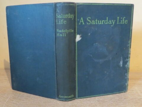A Saturday Life by Radclyffe Hall