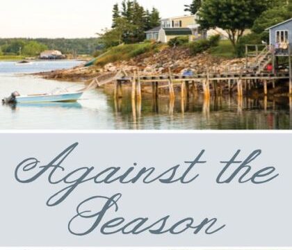 Against the Season by Jane Rule