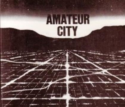 Amateur City by Katherine V. Forrest