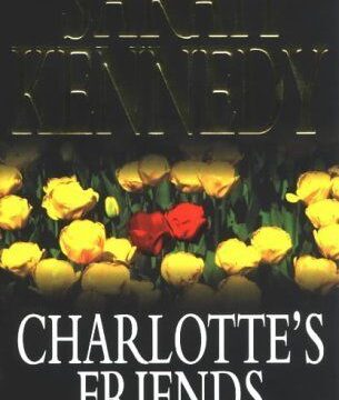 Charlotte’s Friends by Sarah Kennedy