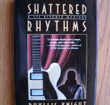 Shattered Rhythms by Phyllis Knight